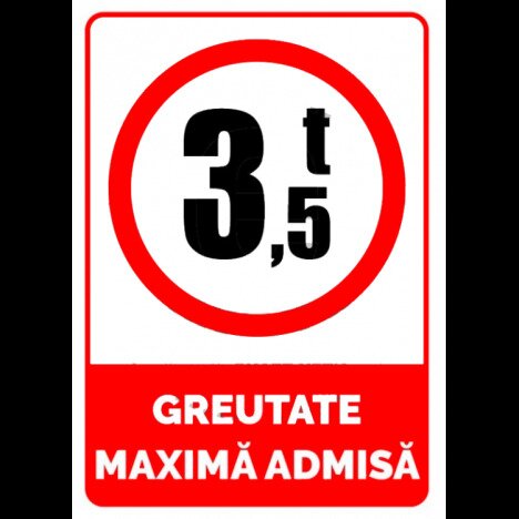 Semn greutate maxima admisa de 3,5 t